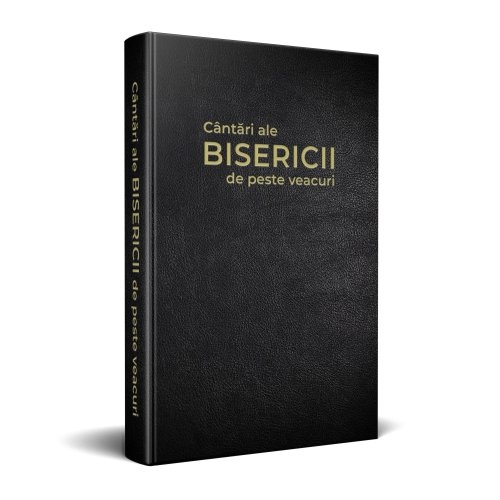 Cântări ale Bisericii de peste veacuri