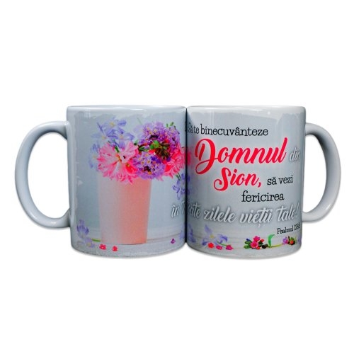Cană cu mesaj creștin - " Să te binecuvânteze Domnul din Sion..." (Psalmul 128:5)