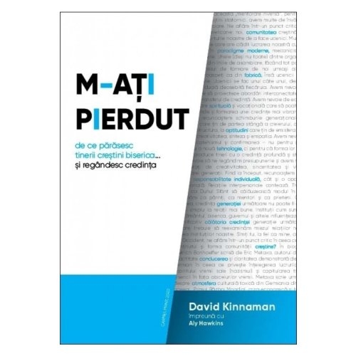 M-ați pierdut. De ce părăsesc tinerii creștini biserica... și regândesc credința
