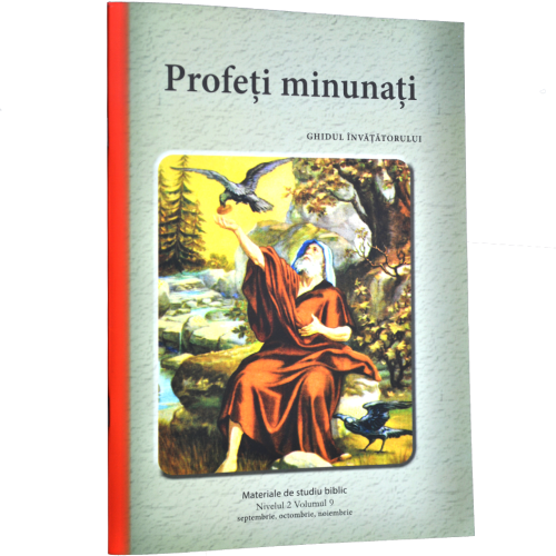 Niv.2 Vol.9 – GHID Profeți minunați - Scoala Duminicala