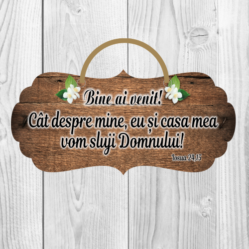 Decor ușă de Bun Venit - Cat despre mine eu și casa mea vom sluji Domnului